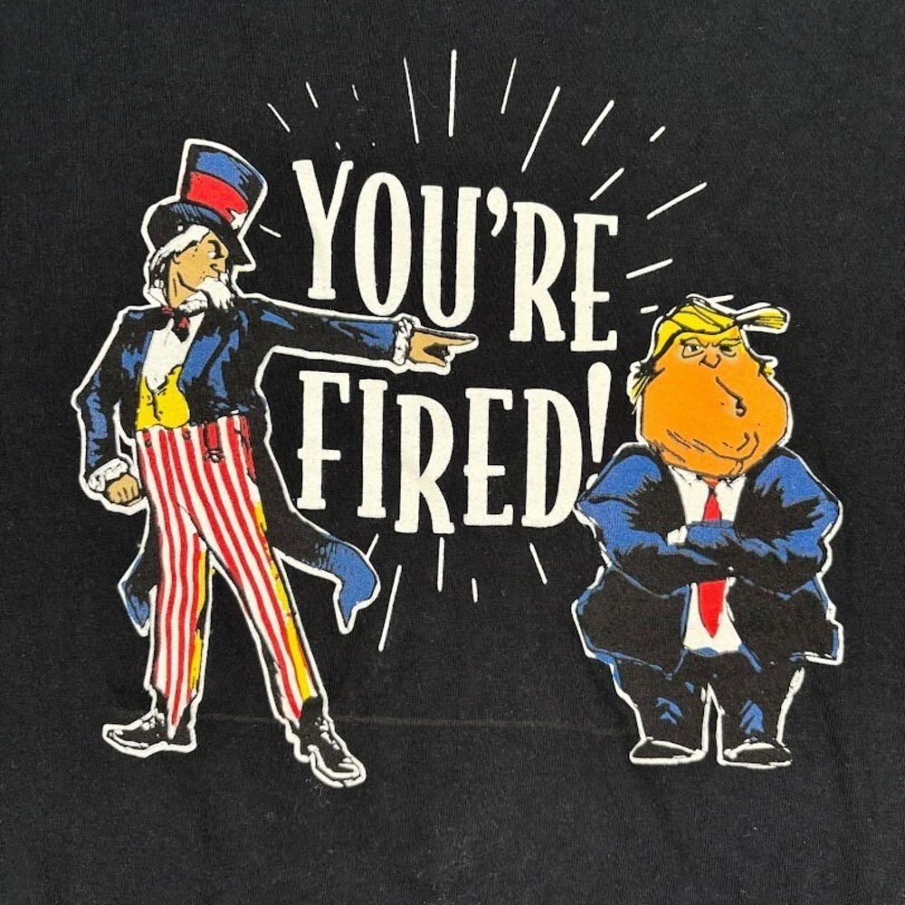 Donald Trump You're Fired T-Shirt Mens L Uncle Sam Democrat Cotton Black Anti - Picture 4 of 7